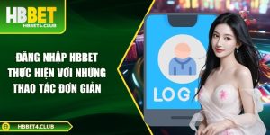 Đăng nhập Hbbet