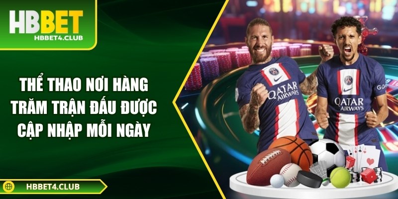 Thá» thao nÆ¡i hÃ ng trÄm tráº­n Äáº¥u ÄÆ°á»£c cáº­p nháº­p má»i ngÃ y