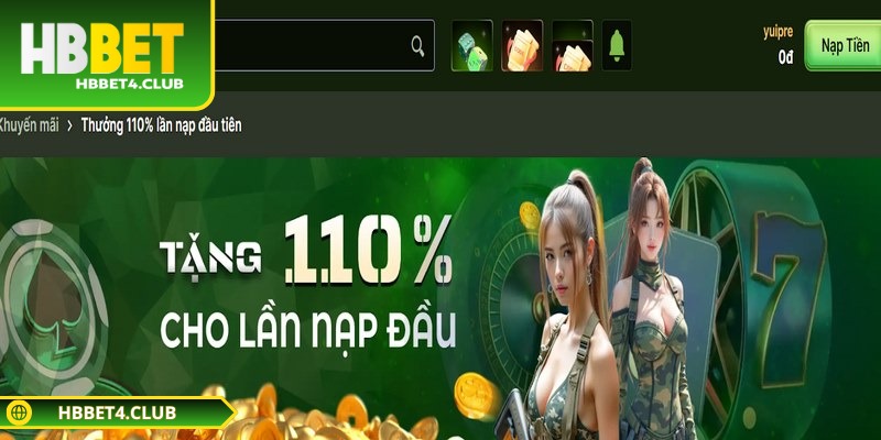 Nạp đầu tặng 110% mang đến cơ hội tăng giá trị chuyển vốn