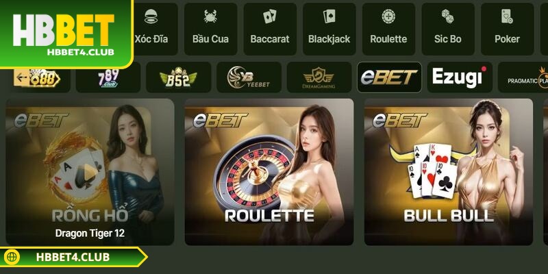 Nhà phát hành EBET với những sảnh live cực chất lượng