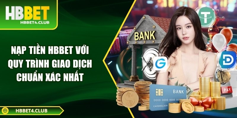 Nạp tiền Hbbet